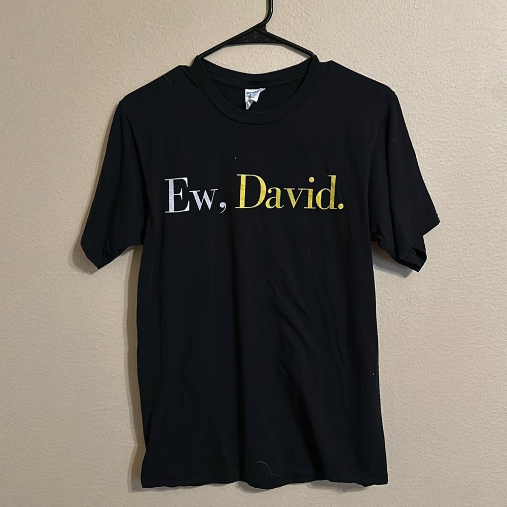 Schitts creek “Ew, David” tshirt